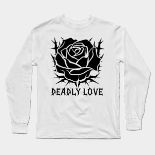 Deadly Love, Rose Long Sleeve T-Shirt